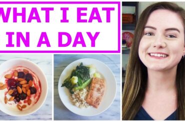 What I Eat in a Day | Healthy Meal Ideas from a Registered Dietitian