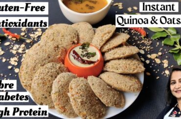 High Protein | Healthy Breakfast | Weight Loss Recipes | Gluten-Free | Instant Quinoa & Oats Idli