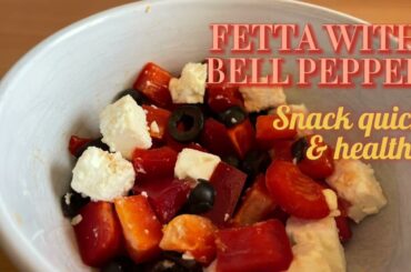 Healthy snack recipe: Feta with bell Pepper