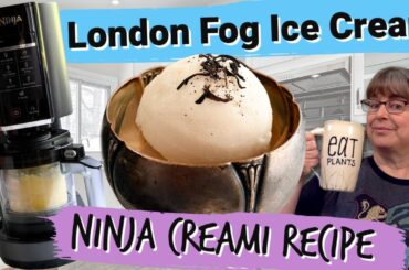 London Fog Ice Cream: A Healthy Ninja Creami Recipe
