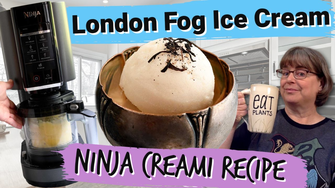 London Fog Ice Cream: A Healthy Ninja Creami Recipe London Fog Ice Cream: A Healthy Ninja Creami Recipe