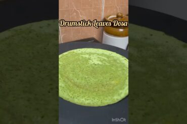 #shorts #youtubeshort Drumstick Leaves Dosa/Murungai Dosa/Healthy Meal/Breakfast Dinner Recipe Ideas