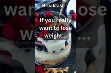 Breakfast Secret for Effortless Weight Loss. #shorts #shortvideo #shortviral # viral #health