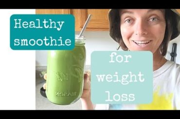 healthy smoothie for weight loss recipe