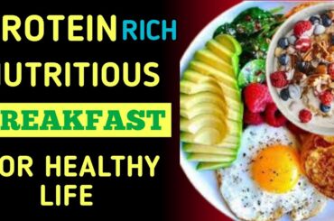10 Protein Rich Nutritious breakfast for your daily healthy life | Healthy breakfast | HealthKot