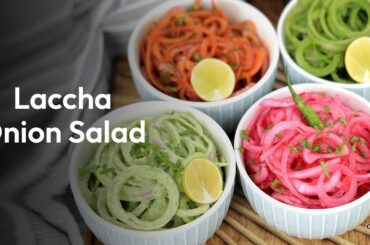 Four Types of Onion Salad | Restaurant Style Laccha Pyaaz Salad | Food Couture by Chetna Patel