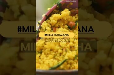 Delicious and Nutritious Breakfast Bowl.. Millet Poha !! #shorts #milletkhazana #youtubeshorts