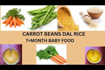 CARROT BEANS DAL RICE | 7+ month baby food | Healthy baby lunch recipe in tamil
