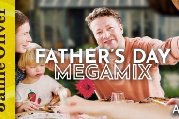 Ultimate Father's Day Recipes | Jamie Oliver