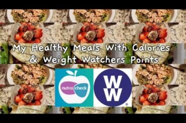A Day Of Eating Healthy Meals With Calories & Weight Watchers Points