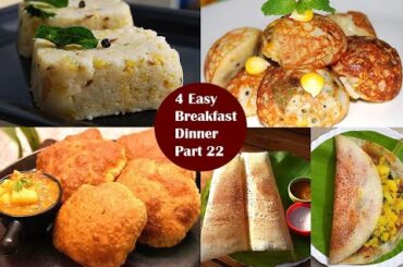 4 Easy Breakfast Dinner Recipes Part 22 -15 Min, Healthy, Best for beginners, kids