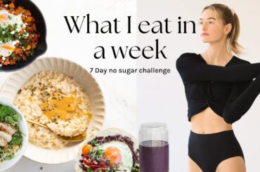 What I eat in a week | NO SUGAR