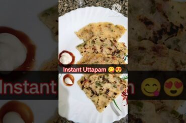 Instant Uttapam Recipe #healthybreakfast #instantrecipe #healthy #easybreakfastrecipe #shorts #food