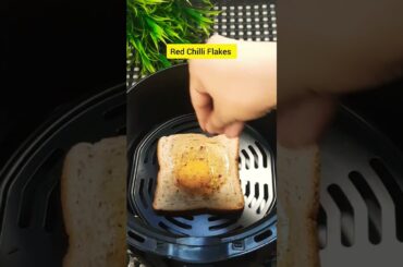 Egg Toast Recipe in Air Fryer | Quick Bread Snacks #shorts