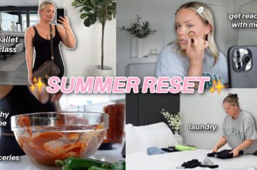Get Ready with Me, Healthy Dinner, Groceries, Laundry, Ballet - Summer Reset Day in the Life VLOG