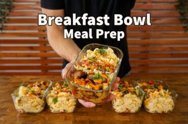5 Meal Prep Bowls In Less Than 1 Hour | Breakfast Meal Prep Recipe