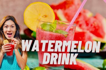 The Best Summer Drink | WATERMELON JUICE