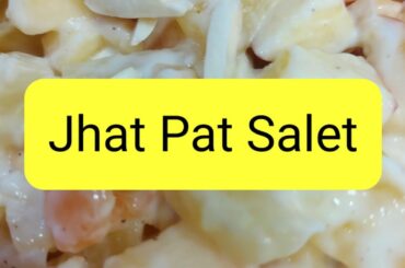 Jhat pat salet/Healthy salet/Salad Recipes/Salad