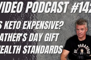Video Podcast #142 - Keto Snacks vs Fast Food, Food Prices, Lowered Health Standards