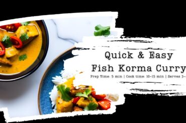 Flavorful Fish Korma Curry Recipe | A Spicy Delight for Seafood Lovers