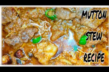 Mutton stew recipe | khare masla ka gosht | Dhaba style mutton stew recipe | Mutton recipe |