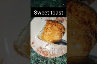 bread sweet toast | milk bread recipe |#shorts #ytshort #healthy #milkbread #sweettoast #breadrecipe
