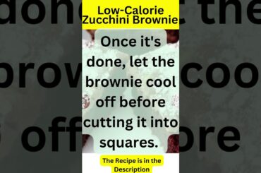 Low Calorie Zucchini Brownie Recipe for Weight Loss #short