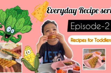 Easy and healthy spinach corn sandwich for toddlers.