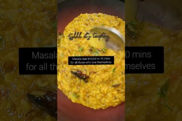 Masala daal khichdi| Quick khichdi recipe| Healthy recipes | Recipe for weight loss #khichdi #shorts
