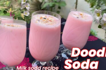 Doodh Soda | Milk Soda Recipe | Best doodh soda recipe indian | Summer Special Milk Soda Recipe