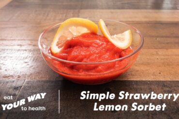 Low-Calorie Dessert: Strawberry Lemon Sorbet #recipe #recipeoftheday