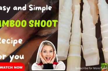 Bamboo shoot Recipe | Healthy | yummy | Asian food | Enjoy at home