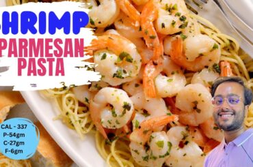 Easy High Protein Shrimp Pasta | Healthy and Creamy | 25 Grams Protein. #shrimppasta