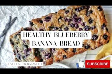 Best Blueberry Banana Bread Recipe! | Delicious & Healthy Blueberry Banana Bread