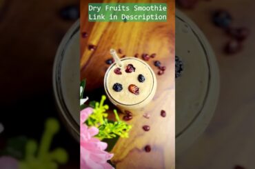 Dry Fruits Smoothie | Smoothie Recipes | Healthy Recipes | Follow @spicesangamam for more