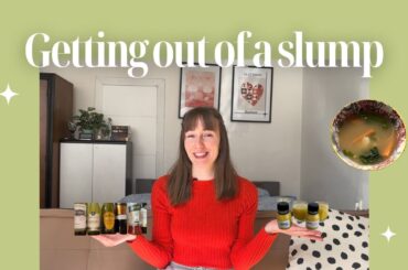 Getting out of a slump // UNI life // healthy recipes