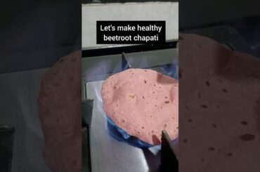 pink chapati/ healthy beetroot chapati #food #foodie #health #healthylifestyle #shorts #ytshort