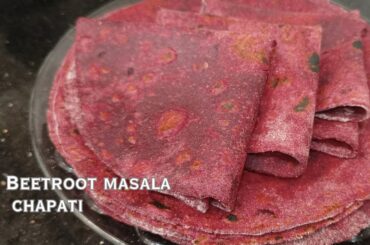Healthy Beetroot Chapati Recipe | Masala Beetroot Chapati