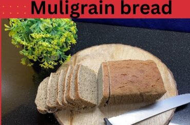 Healthy and Satisfying: The Ultimate Multigrain Bread Recipe for Weight Loss!Multigrain Bread recipe