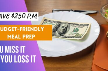 Budget Friendly Meal Prep | 10 Easy and Affordable Recipe Ideas | #budgeting #financetips