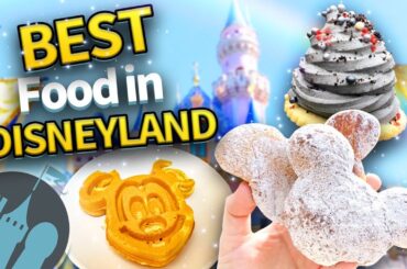 Ultimate Guide to the Best Food in Disneyland