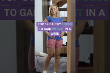 Top 5 Healthy Foods To Gain Weight in a Week #shorts #healthyfood #weightgain #transformation