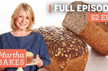 Martha Stewart Makes Basic Breads 3 Ways | Martha Bakes S2E9 "Basic Breads"