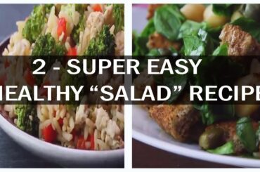 Easy healthy recipes salad recipes for dinner &  extra