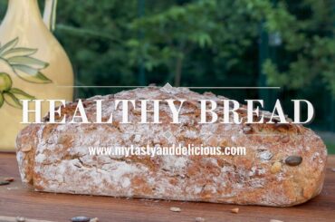 Wholesome Delights: The Ultimate Nutrient-Rich Bread Recipe!