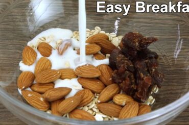 Oats Recipe | Easy Breakfast