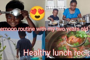 Afternoon routine with my two years old boy / Healthy lunch recipe/#babyfood #trending #pugazh #baby