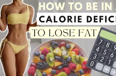 How to lose weight (without counting calories) in a calorie deficit