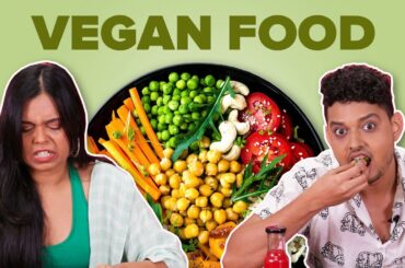 Who Has The Best Vegan Food Order | BuzzFeed India