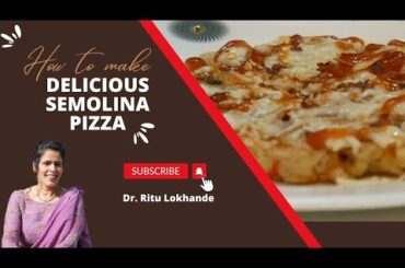 Irresistible and Nutritious  breakfast : Healthy Sooji Pizza Recipe I tiffin series